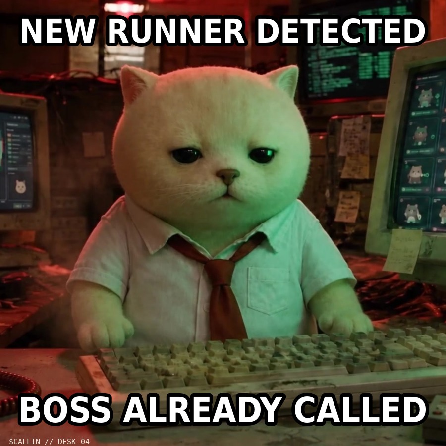 New runner detected, boss already called